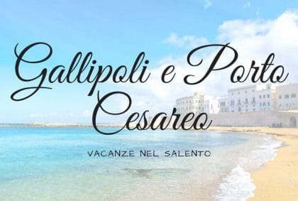 Vacanze nel Salento