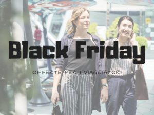 Copertina Articolo su Black Friday e Viaggi