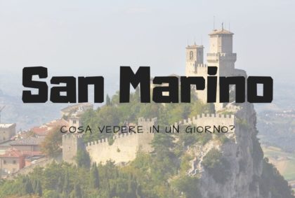 san marino in un giorno