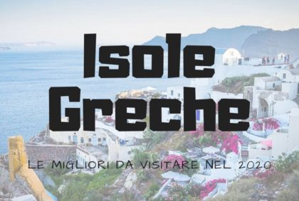 Migliori Isole Greche