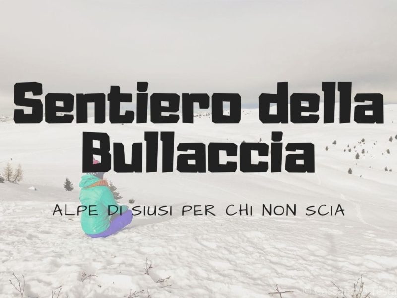 Sentiero della Bullaccia