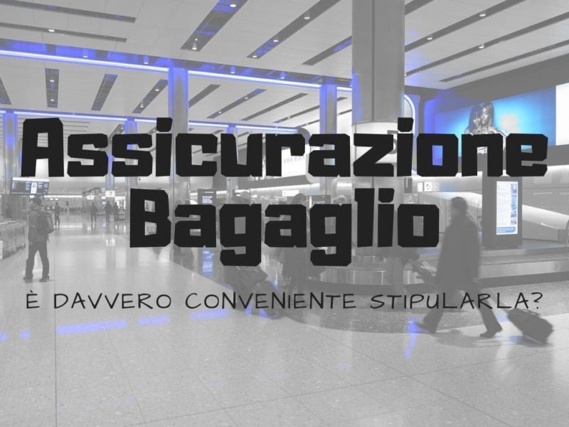 Assicurazione Bagaglio