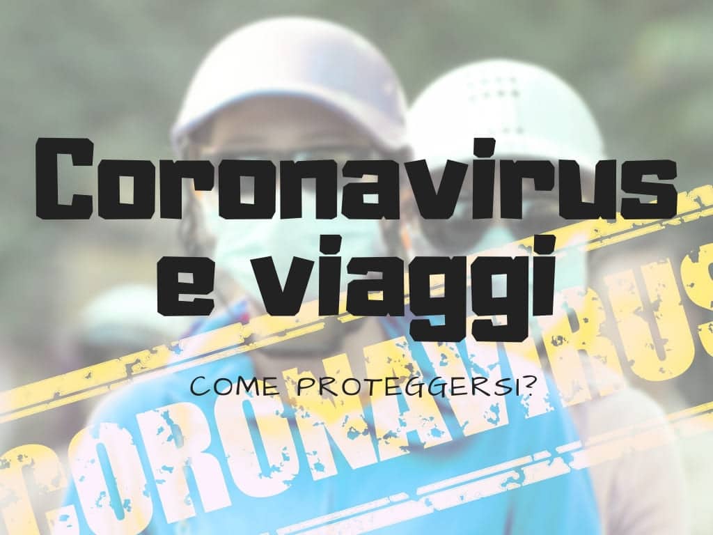 Coronavirus e viaggi