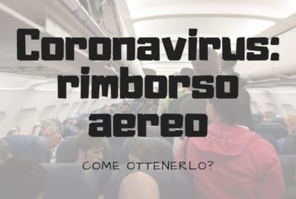 Rimborso del biglietto aereo per Coronavirus