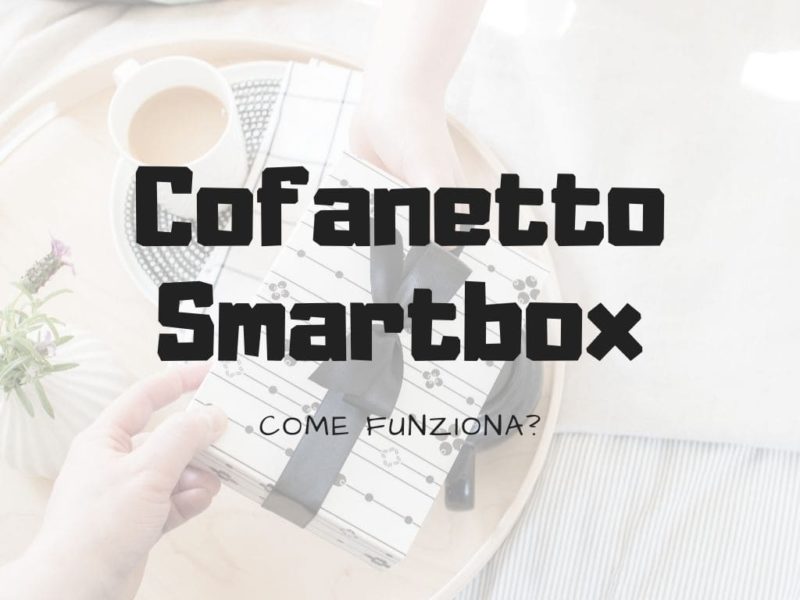 cofanetto smartbox