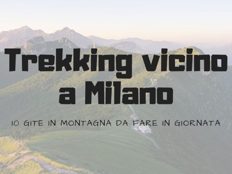 Trekking vicino a Milano