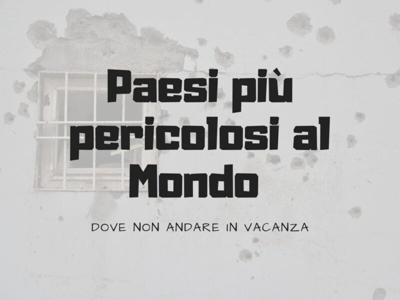 Dove non andare in vacanza