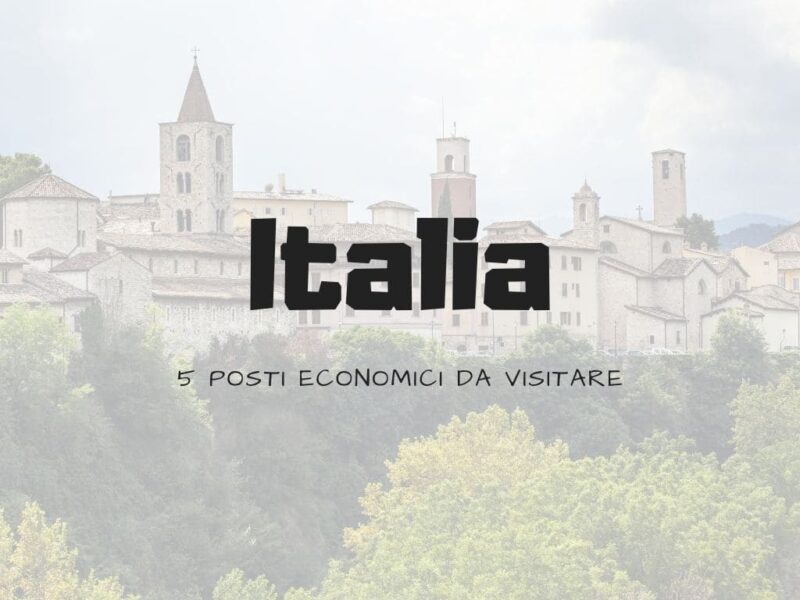 Posti economici da visitare in italia