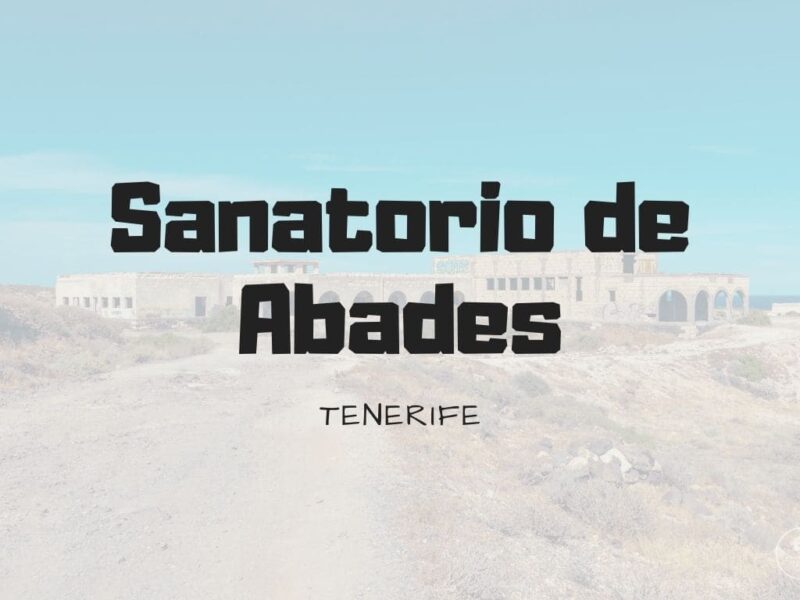 Sanatorio de Abades