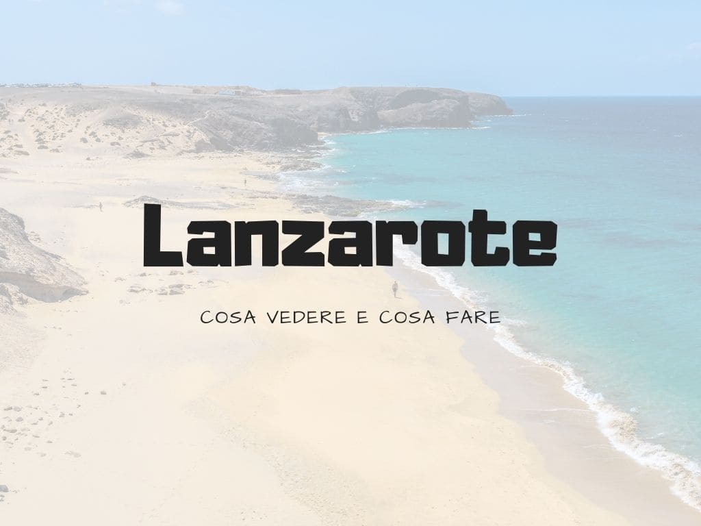 Cosa-vedere-a-Lanzarote