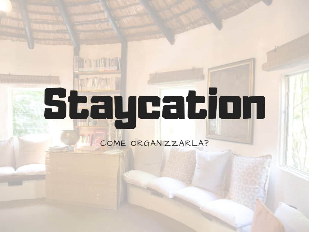 Staycation