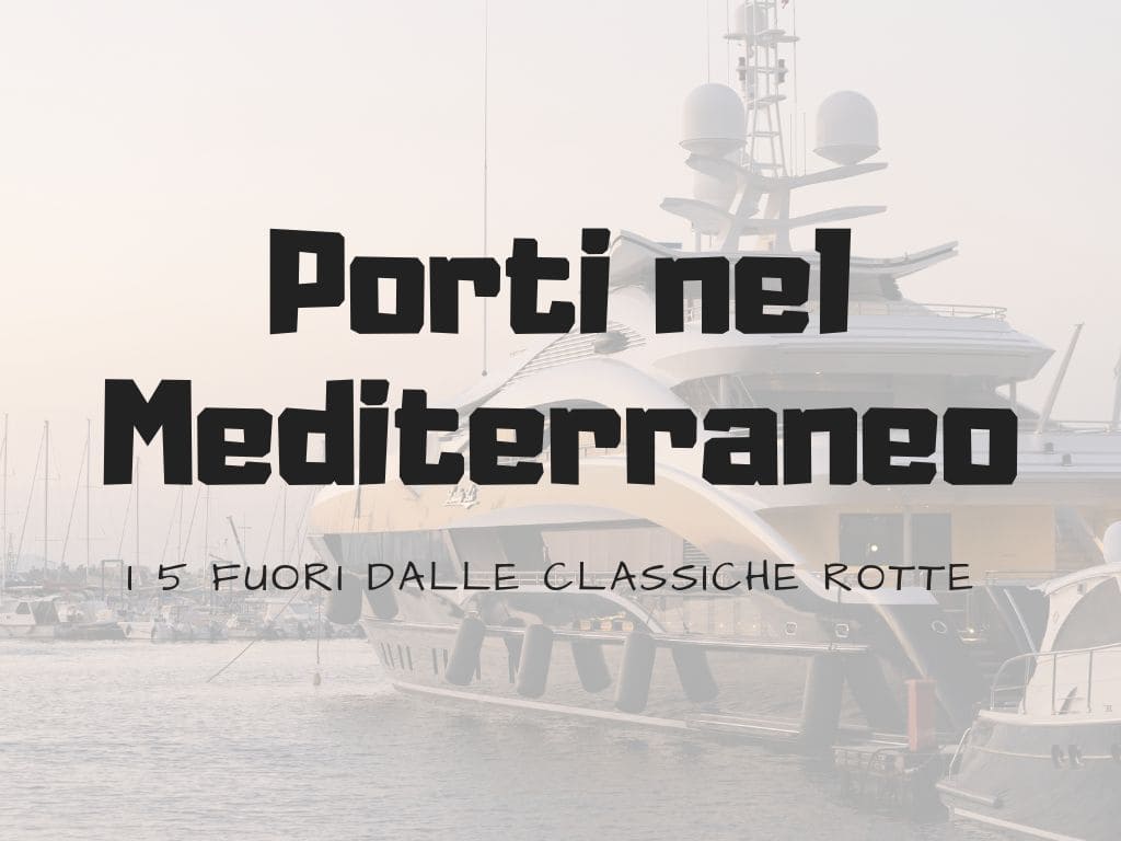 Porti Mediterraneo