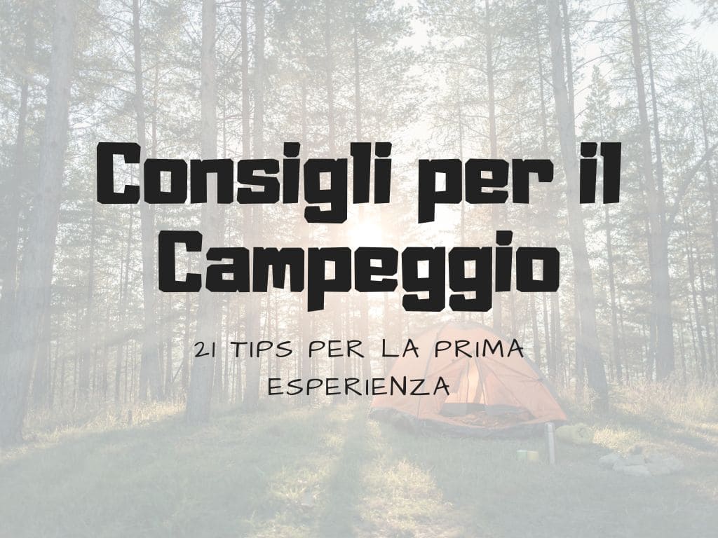 Consigli per il campeggio