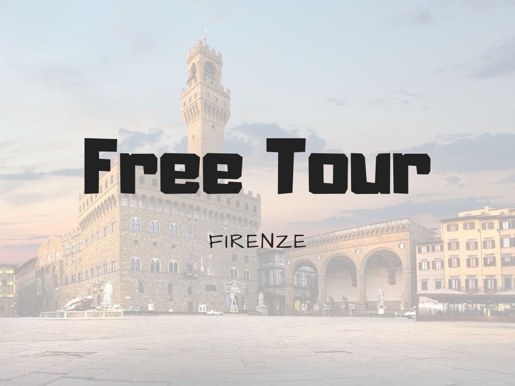 Free Tour di Firenze