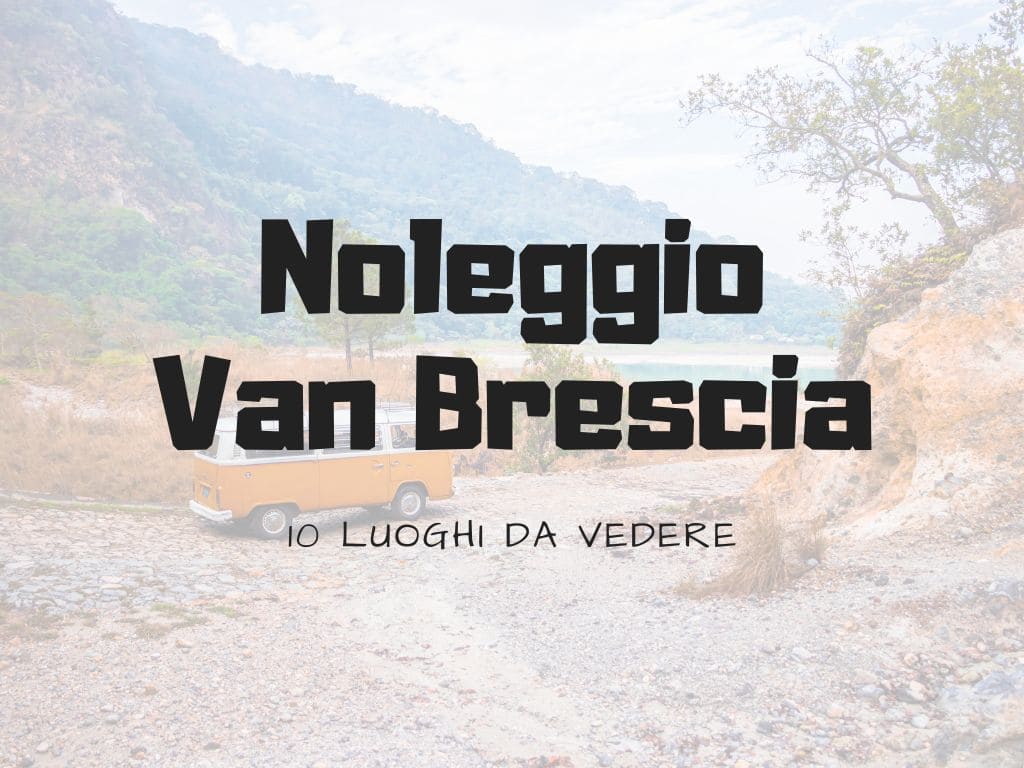 noleggio van brescia