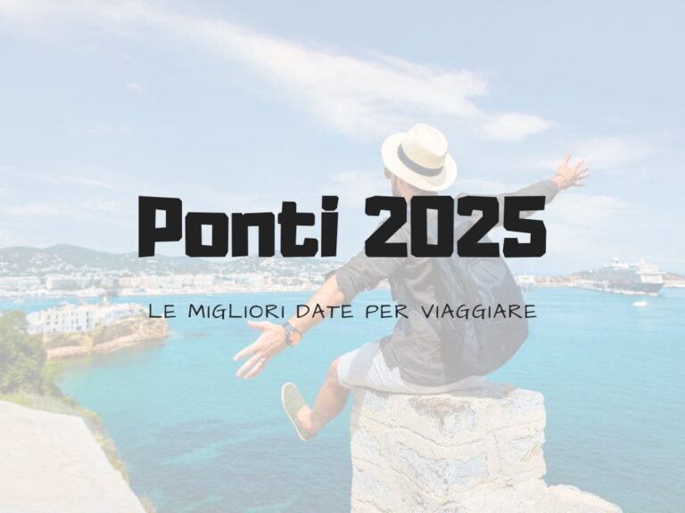 Ponti 2025 il Calendario delle Vacanze e dei Weekend Lunghi