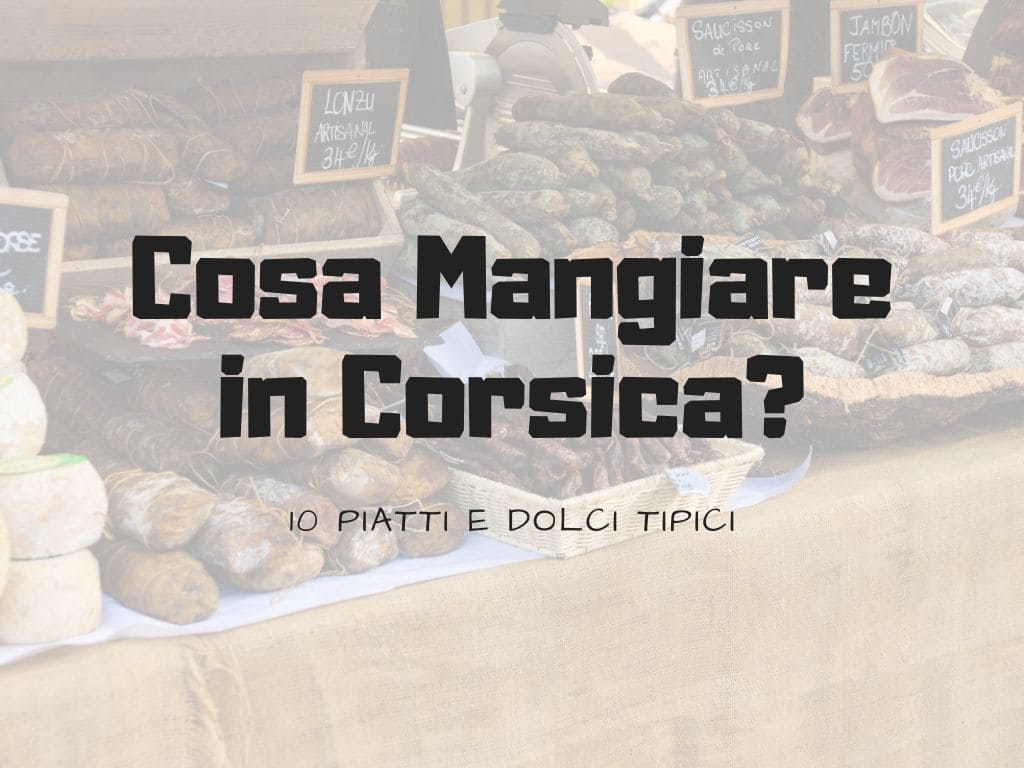 cosa-mangiare-in-corsica