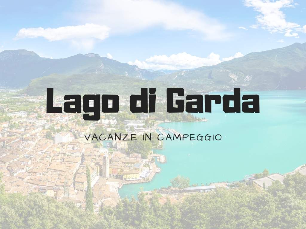 vacanze-in-campeggio-sul-lago-di-garda
