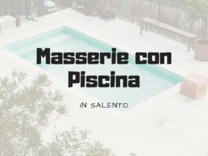 masserie-in-salento-con-piscina